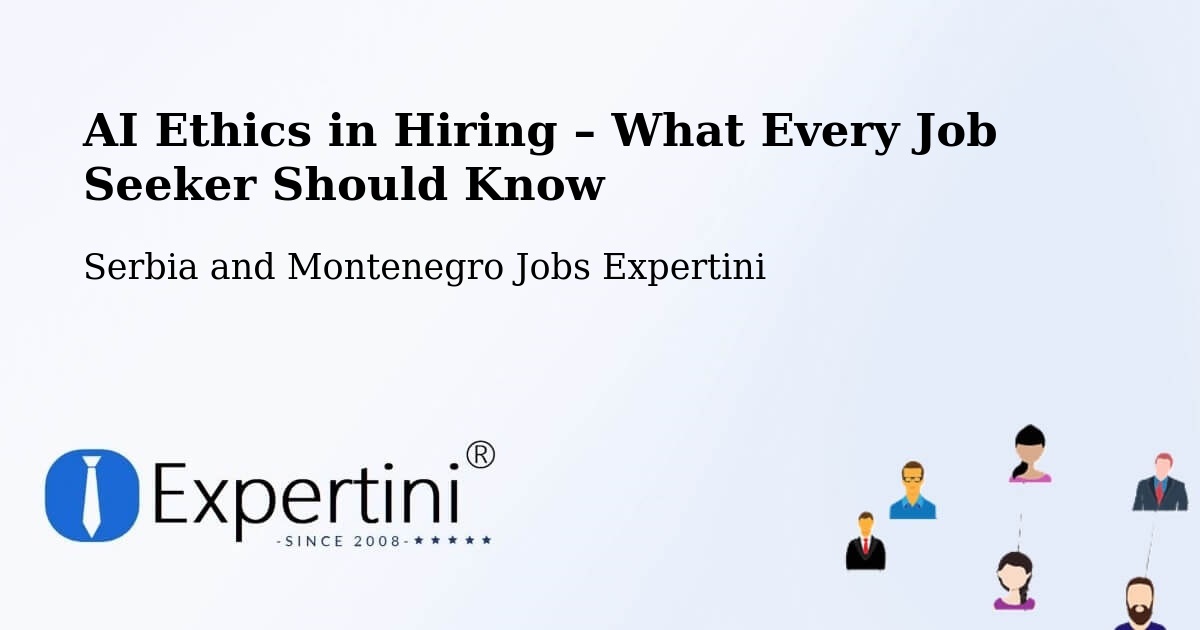 AI Ethics in Recruitment & Hiring – Stirling - Stirling, Serbia and Montenegro Jobs Expertini