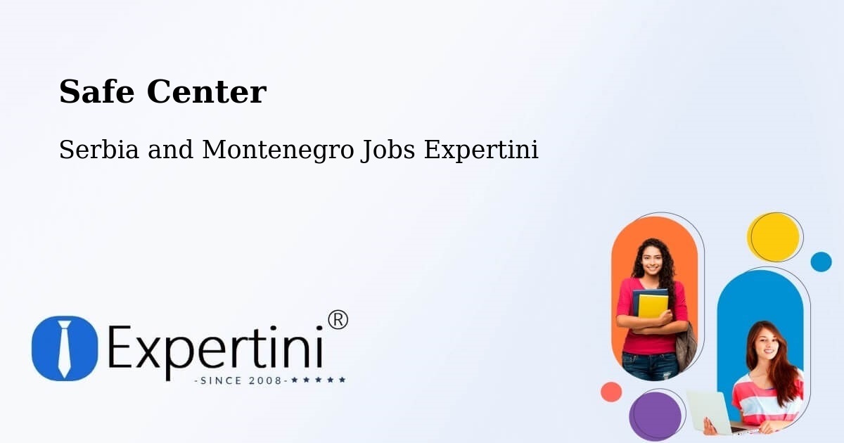 Safety Center – Stirling - Serbia and Montenegro Jobs Expertini